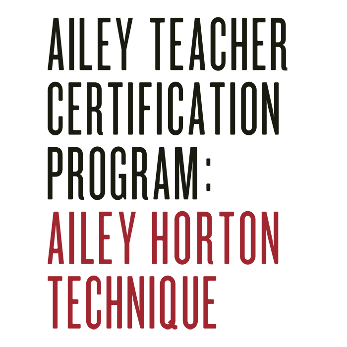 Ailey Teacher Certification Program: Ailey Horton Technique